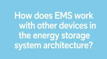 Key Considerations in Energy Storage Systems: Focus on Energy Management Systems (EMS)